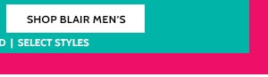 Lowest Prices of the Season! 50% Off Big Savings on 80+ Styles - Shop Blair Men's