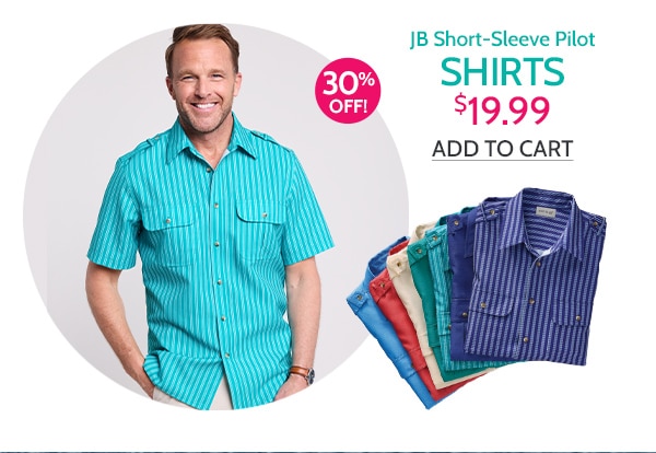 JB Short Sleeve Pilot Shirts $19.99 Add to Cart