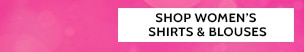 Shop Women's Shirts & Blouses