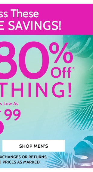 Big Summer Sale! 50% to 80% Off Sitewide! Styles as low as $6.99 - Shop Men's