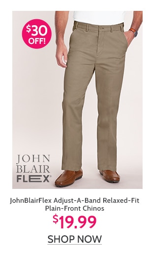 JohnBlairFlex Adjust A Band Relaxed Fit Plan Front Chinos $19.99 - Shop Now