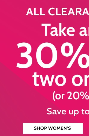 All Clearance take an extra 30% Off two or more! Or 20% Off one. DSave up to 805 off - Shop Women's Clearance