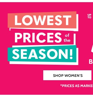 Lowest Prices of the Season! 50% Off Big Savings on 80+ Styles - Shop Women's