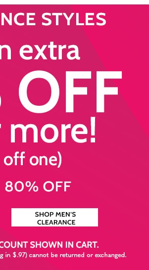 All Clearance take an extra 30% Off two or more! Or 20% Off one. DSave up to 805 off - Shop Men's Clearance