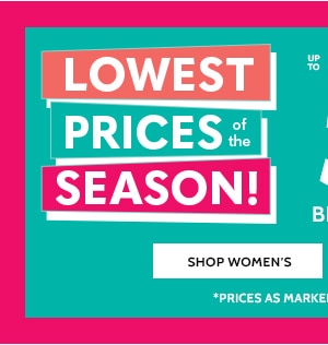 Lowest Prices of the Season! 50% Off Big Savings on 80+ Styles - Shop Women's