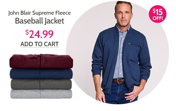 Lowest Prices of the Season! John blair Supreme Fleece Baseball Jacket - $24.99 - Add To Cart