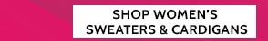 All Clearacne Styles Take an extra 30% Off Two or More or 20% off one save up to 80% - Shop Women's Sweaters & Cardigans