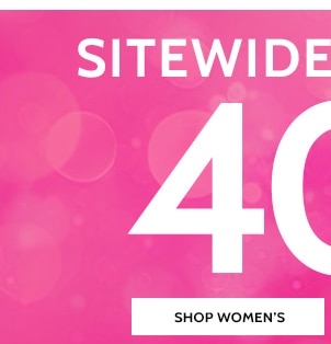 Sitewide Savings! 40% Off  - Shop Women's