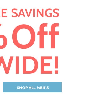 Even More Savings 50% off Sitewide! Shop All Men's