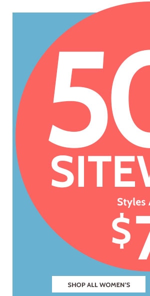 50% Off Sitewide Styles as low as $7.49 - Shop All Women's