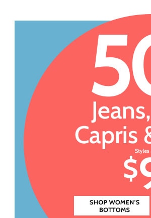 50% Off Jeans, Pants, Capris 7 Shorts as low as $9.99 - Shop Women's Bottoms