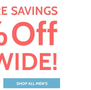 Even More Savings 50% off Sitewide! Shop All Men's