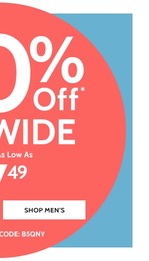 50% Off Sitewide Savings as low as $7.49 Shop Men's