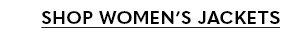 Shop Women's Jackets