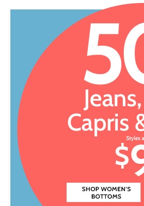 50% Off Jeans, Pants, Capris & Shorts. Styles as low as $9.99 - Shop Women's Bottoms