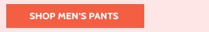 Shop Men's Pants