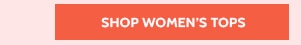 Even More Savings 50% off Sitewide! Shop Women's Tops