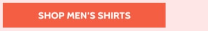 Even More Savings 50% off Sitewide! Shop Men's Shirts