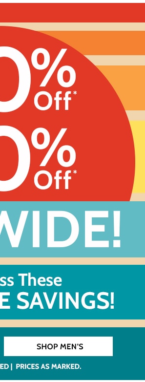 50% to 80% Off Sitewide! Don't miss these increadible Savings! - Shop Men's