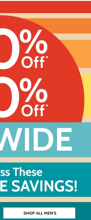 50% to 80% Off Sitewide! Don't miss these increadible Savings! - Shop Men's