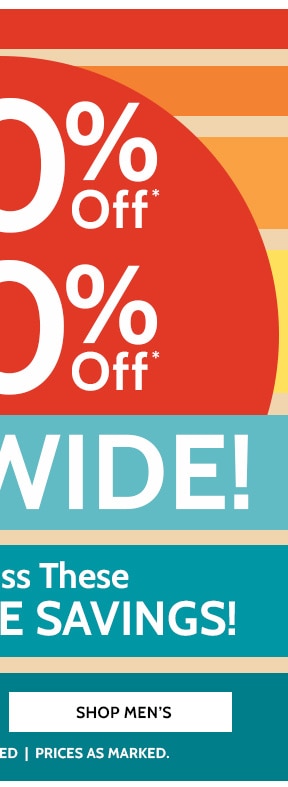 50% to 80% Off Sitewide! Don't miss these increadible Savings! - Shop Men's