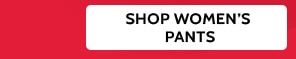 Shop Women's Pants