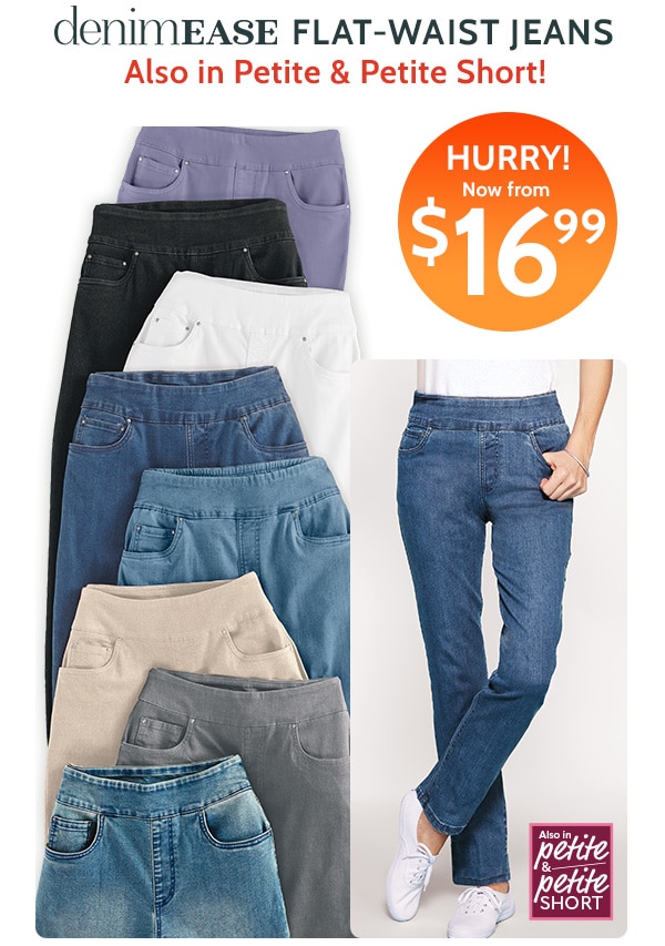 Denimease Flat Waist jeans also in Petite & Petite Shopt Hurry Now from $16.99