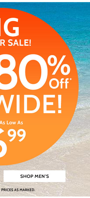 Big Summer Sale1 50% to 80% Off Sitewide! Styles aas low as $6.99 - Shop Men's