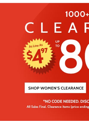 1000+ Items Clearance as low as $4.97 Up to 80% Off - Shop Women's Clearance