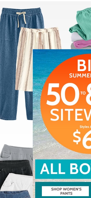 Big Summer Sale! 50% to 80% Off Sitewide! Styles as low as $6.99 - Shop Women's Pants