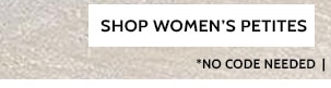 Big Summer Sale! 50% to 80% Off Sitewide! Styles as low as $6.99 - Shop Women's Petites