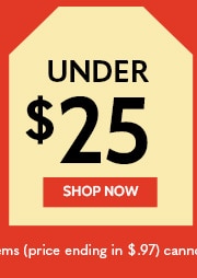 Under $25 Shop Now