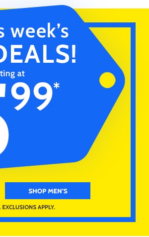 Shop this Week's wow Deals1 Starting at $5.99 - Shop Men's