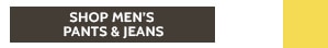 Shop Men's Pants & Jeans