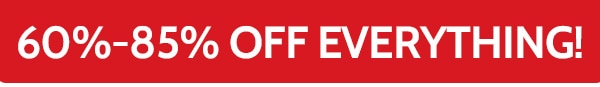 60 to 85% Off