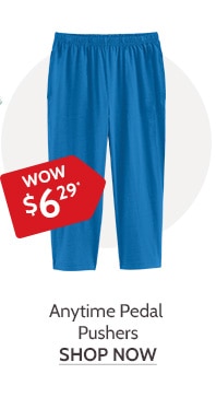 Anytime Pedal Pushers - Shop Now