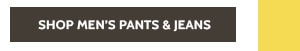 Shop Men's Pants & Jeans
