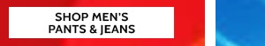 Don't miss These Increadible Savings! 60 to 80% Off Everything! Styels as low as $6.99 - Shop Men's Pants & Jeans