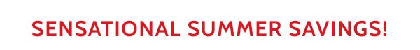 Sensational Summer Savings