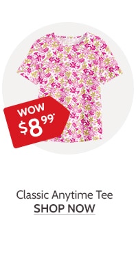 Classic Anytime Tee - Shop Now