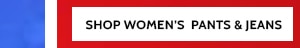 Don't miss these increadible Savings! 85% Shop Women's Pants & Jeans