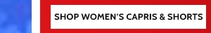 Don't miss these increadible Savings! 85% Shop Women's Shorts & Capris