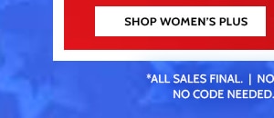 Don't miss these increadible Savings! 85% Off Everything! Shop Women's Plus