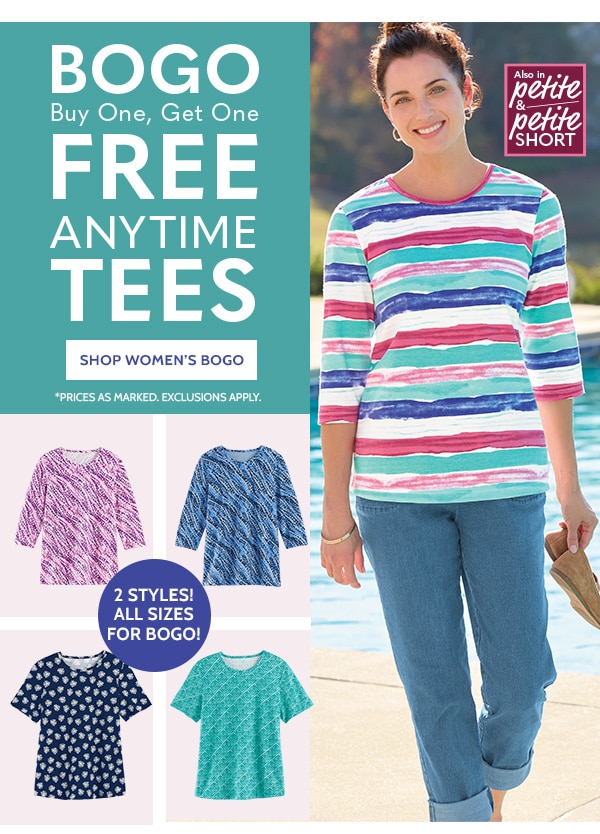 BOGO buy One, Get one Free Anytime Tees - Shop Women's BOGO