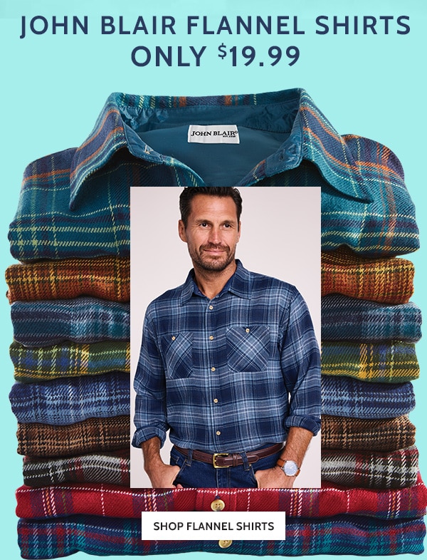 John Blair Flannel Shirts Only $19.99 - Shop Flannel Shirts