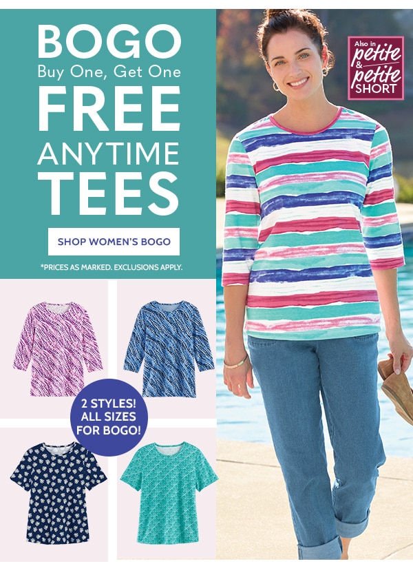 BOGO buy One, Get one Free Anytime Tees - Shop Women's BOGO
