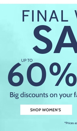 Final Winter Sale 60% off. Big discounts on your favorite styles! Shop Women's
