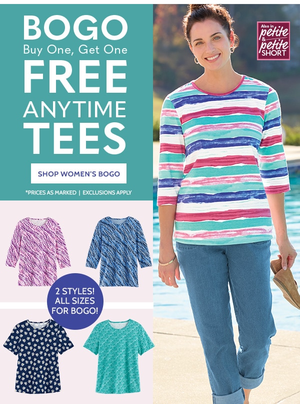 BOGO buy One, Get one Free Anytime Tees - Shop Women's BOGO