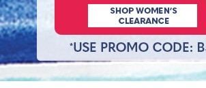 Markdowns & Clearance up to 85% off when you take an extra 30% off Use promo code B5QCC - Shop Women's Clearance