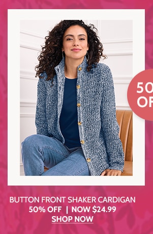 Button Front Shaker Cardigan 50% Off| now $24.99 - Shop Now